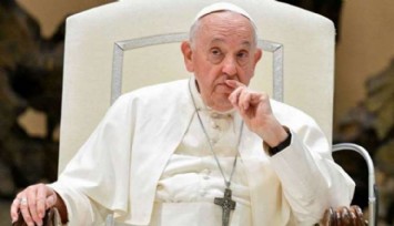 Papa Francis'ten Gazze Açıklaması!