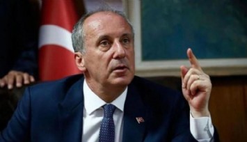 İnce: 'Ben Olmazsam 1.Turda Erdoğan Kazanır'