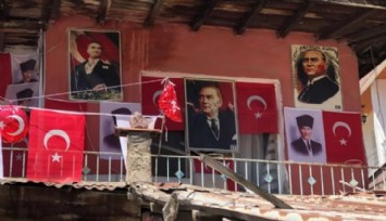 Evini, Atatürk Posterleri Ve Türk Bayrakları İle Donattı!